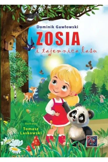 Zosia i tajemnica lasu - Dominik  Gaw�owski