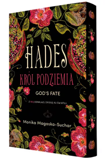 God's Fate. Hades. Kr�l Podziemia. Tom 1 - Monika Magoska-Suchar