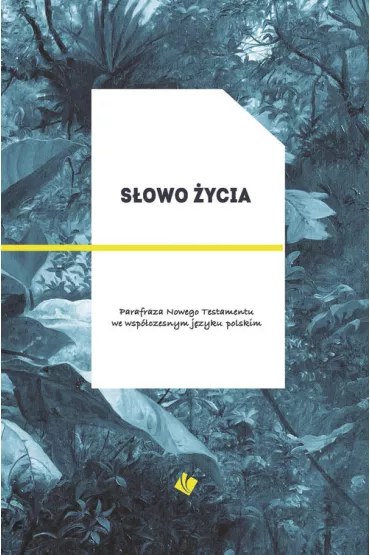 S�owo �ycia - parafraza NT, ok�adka zielona