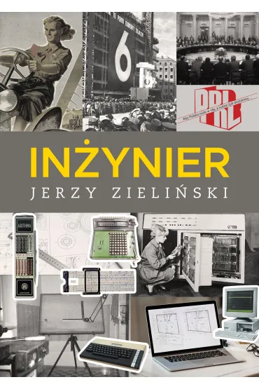 In�ynier. Przed i po transformacji ustrojowej - Jerzy Zieli�ski