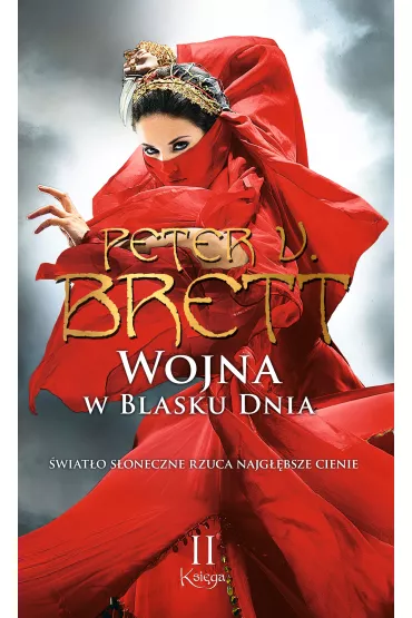 Audiobook Wojna w blasku dnia. Cykl Demoniczny. Tom 3. Ksi�ga 2 mp3 - Peter V. Brett