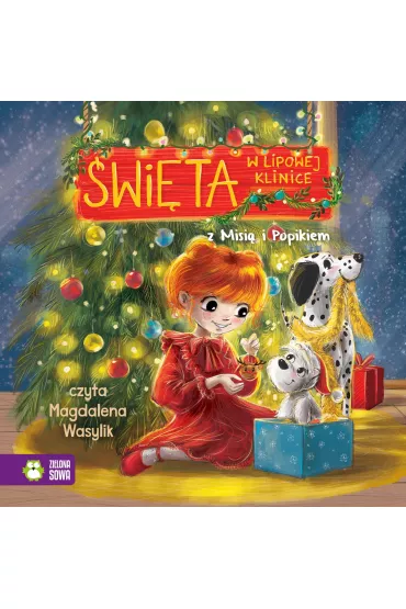 Audiobook wita w Lipowej Klinice z Misi i Popikiem mp3 - Aniela Cholewiska-Szkolik