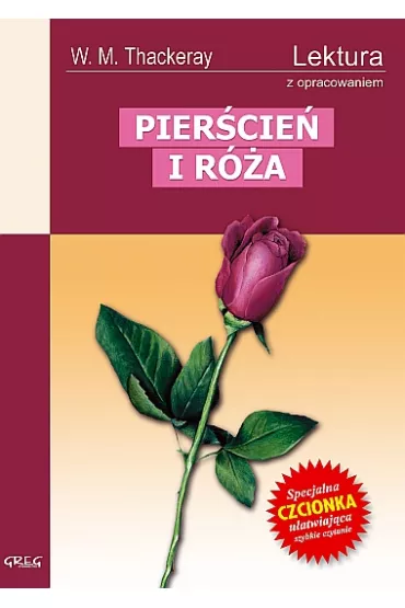 Pier�cie� I r�a z opracowaniem - Wiliam Makepeace Thackeray
