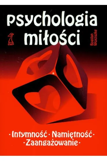 Psychologia mi�o�ci - Bogdan Wojciszke