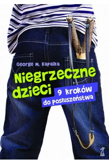 Niegrzeczne dzieci - George Kapalka