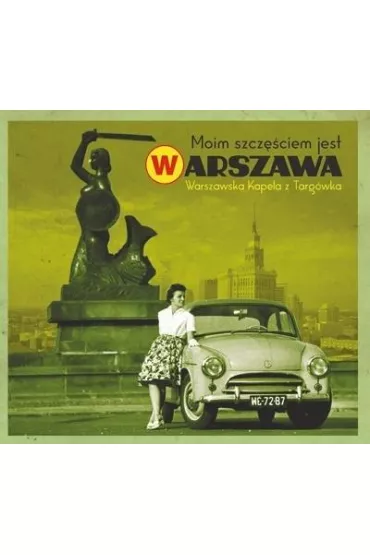 Moim szcz�ciem jest Warszawa CD