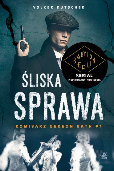 �liska sprawa. Komisarz Gereon Rath. Tom 1 - Volker Kutscher