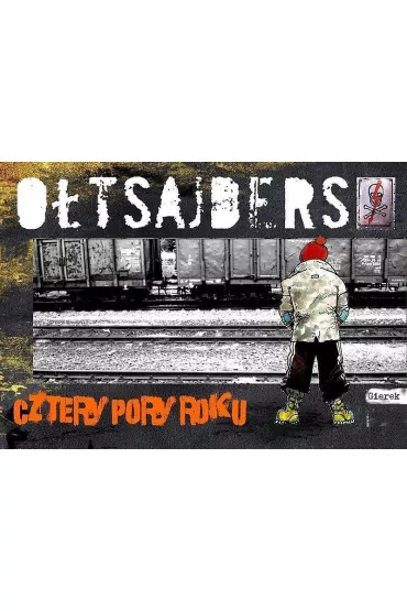 Cztery pory roku. O�tsajders. Tom 4 - Pawe� Gierczak