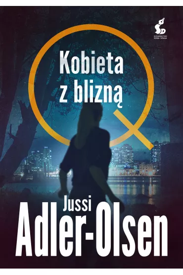 Kobieta z blizn�. Departament Q. Tom 7 - Jussi Adler-Olsen