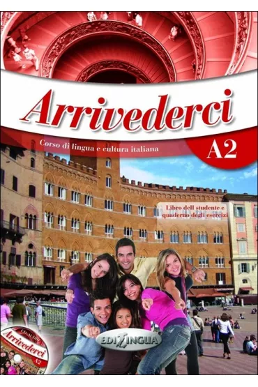 Arrivederci A2 podr�cznik + �wiczenia + CD audio - Colombo Federica, Faraci Cinzia