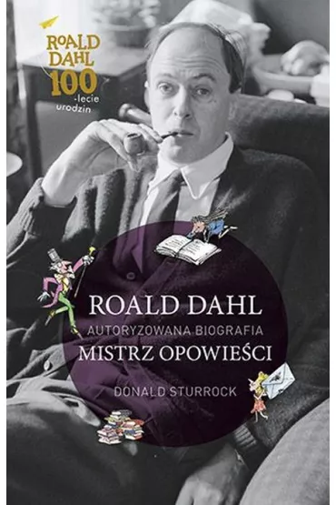 Roald Dahl. Mistrz opowie�ci - Donald Sturrock