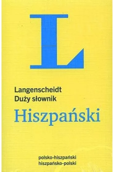 Langenscheidt Du�y S�ownik Hiszpa�ski 2015 * *