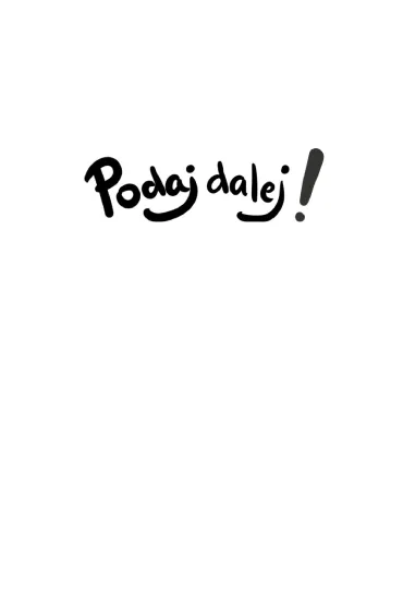 Podaj dalej! - Aldona  Radomska-Paluchowska
