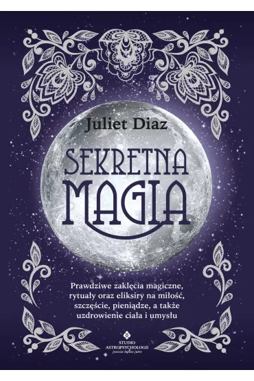 Sekretna magia - Juliet Diaz