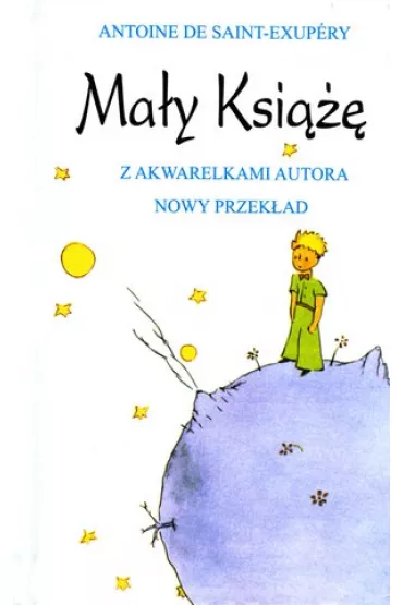 Ma�y Ksi��� (oprawa twarda) - Antoine de Saint Exupery