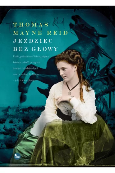 Je�dziec bez g�owy - Thomas Mayne Reid