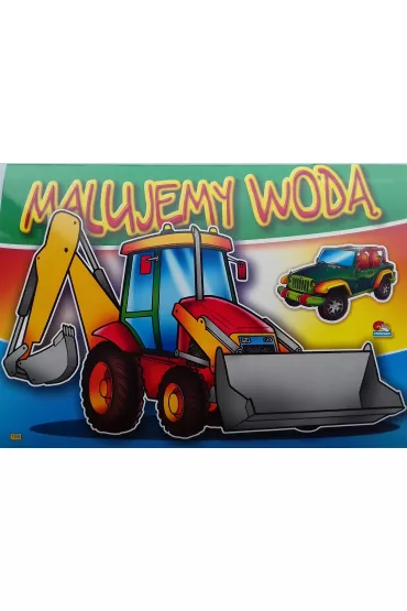Kolorowanka. Malujemy wod� Koparko �adowarka (A4, 8 str.)