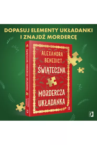 witeczna mordercza ukadanka - Alexandra Benedict
