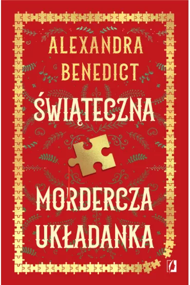 witeczna mordercza ukadanka - Alexandra Benedict