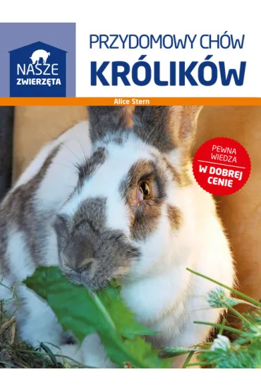Przydomowy ch�w kr�lik�w - Alice Stern