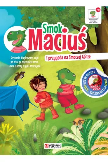 Smok Maciu� i przygoda na Smoczej G�rze - Anna Willman