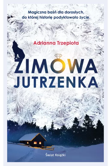 Zimowa jutrzenka - Adrianna Trzepiota