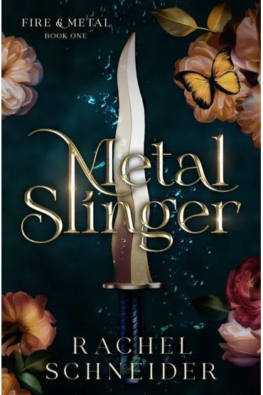 Metal Slinger - Rachel  Schneider