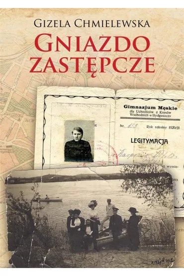Gniazdo zast�pcze - Gizela Chmielewska