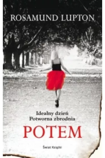 Potem - Rosamund Lupton