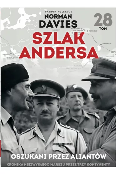 Oszukani przez aliant�w. Szlak Andersa. Tom 28 - Marek Ga��zowski