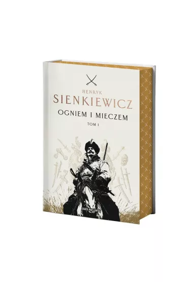 Ogniem i mieczem. Tom 1 (barwione brzegi) - Henryk Sienkiewicz