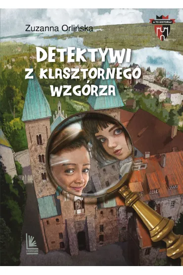 Detektywi z klasztornego wzg�rza - Zuzanna Orli�ska