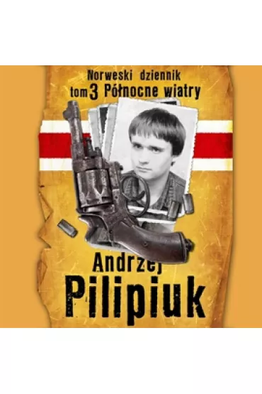 Audiobook P�nocne wiatry. Norweski dziennik. Tom 3 mp3 - Andrzej Pilipiuk