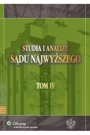 Studia i Analizy S�du Najwy�szego. Tom IV - Krzysztof �lebzak