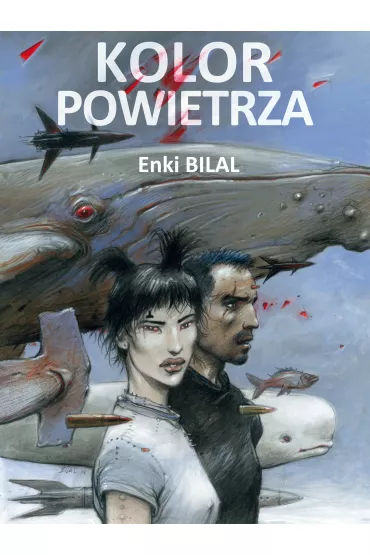 Mistrzowie Komiksu Kolor powietrza - Enki Bilal