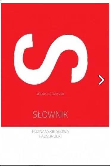 S�ownik. Pozna�skie s�owa i I ausdrucki - Waldemar Wierzba