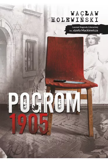 Pogrom 1905 - Wac�aw Holewi�ski