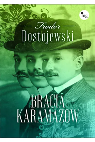 Bracia Karamazow - Fiodor Dostojewski