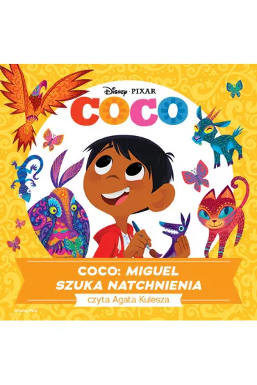 Audiobook Coco. MIGUEL SZUKA NATCHNIENIA mp3