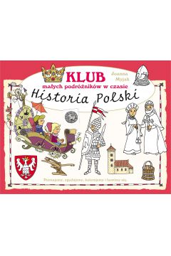 Klub maych podrnikw w czasie Historia Polski