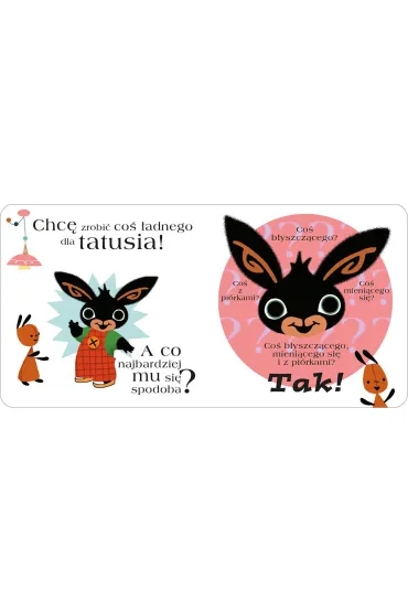 Bing. Co� dla Taty - Ted Dewan