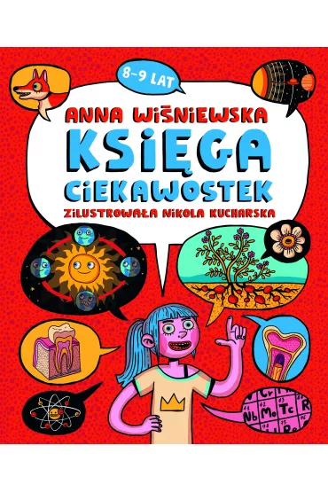 Ksi�ga ciekawostek 8-9 lat - Anna Wi�niewska