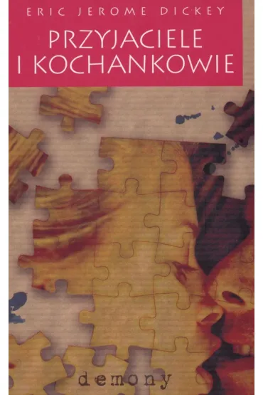 Przyjaciele i kochankowie * * - Eric Jerome Dickey