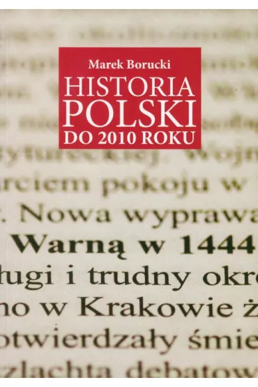 Historia Polski - Marek Borucki