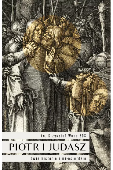 Piotr i Judasz - Krzysztof Wons