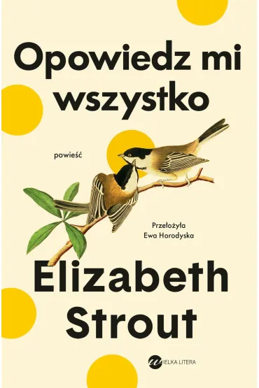Opowiedz mi wszystko - Elisabeth Strout