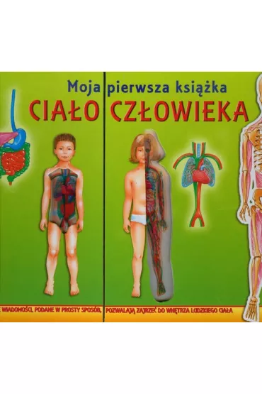 Cia�o cz�owieka Moja pierwsza ksi��ka
