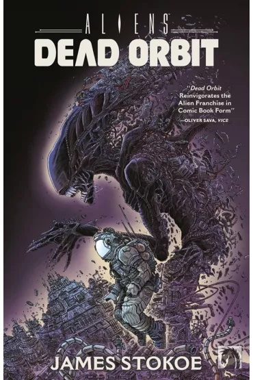 Aliens. Dead Orbit - James  Stokoe