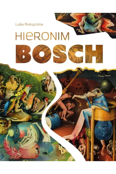 Hieronim Bosch - Luba Ristujczina
