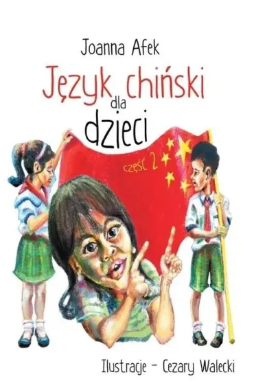J�zyk chi�ski dla dzieci cz.2 - Joanna Afek